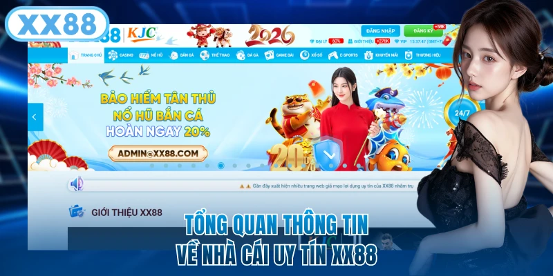 Chơi XX88 Có Bị Triệu Tập Không? Giải Đáp Chi Tiết Nhất 5 Tổng quan thông tin về nhà cái uy tín XX88